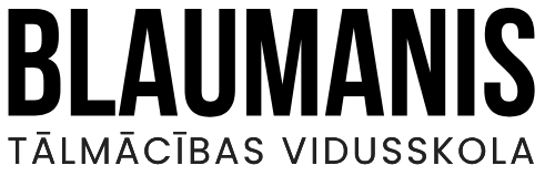 Tālmācības vidusskola "Blaumanis"